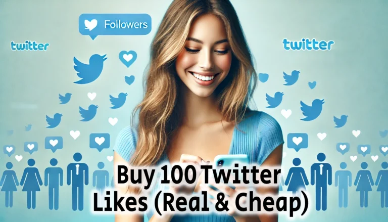 Buy 100 Twitter Likes Real Cheap.webp.webp